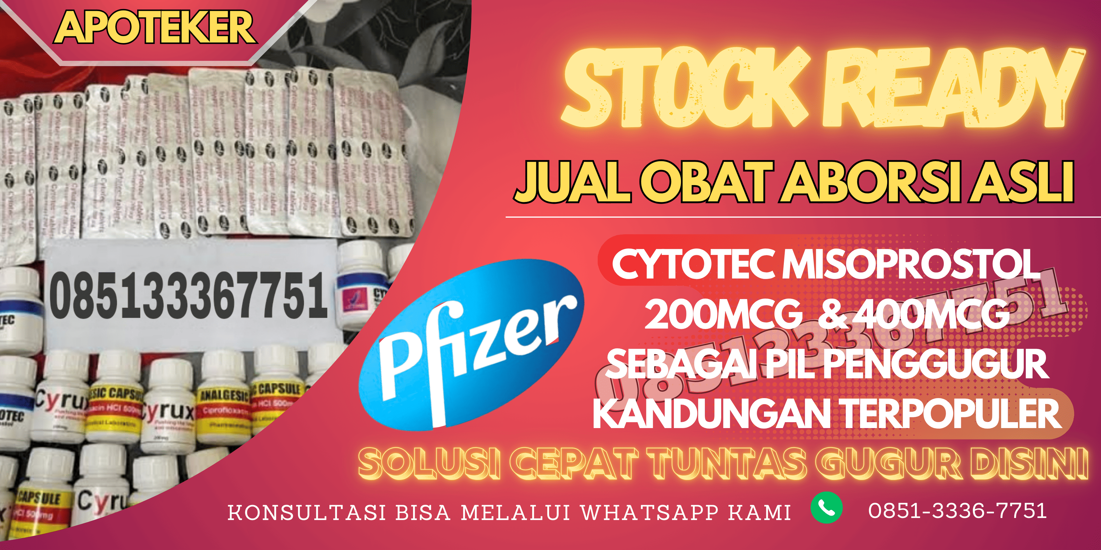 Apotik Jual Obat Aborsi Aman Cytotec Asli Misoprostol 200mcg Singapura 0851-3336-7751 Obat Penggugur Kandungan Di Singapura